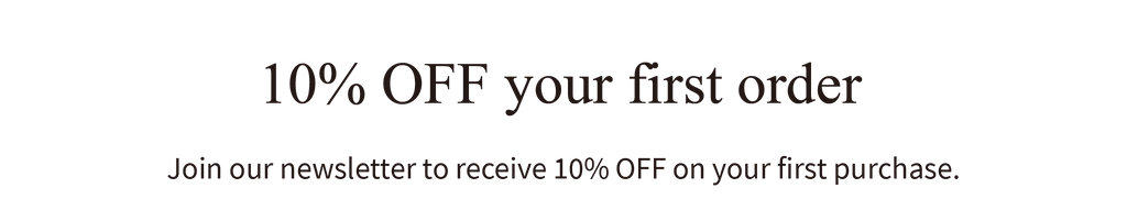 10% Off your first order